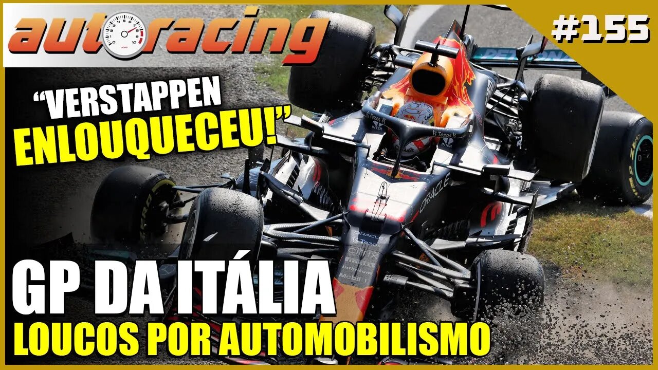 F1 GP DA ITÁLIA - MONZA | Autoracing Podcast 155 | Loucos por Automobilismo |F