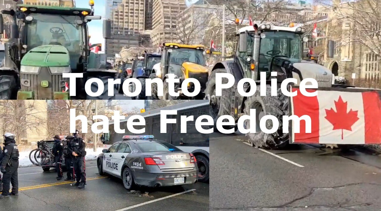 Toronto Police hate Freedom