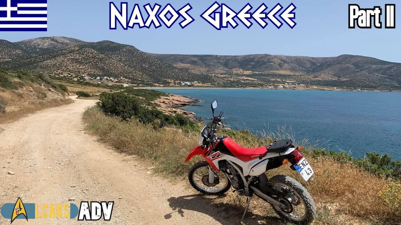 Naxos Greece Dual Sport Adventure Part II (Alyko Beach Hotel, Agiassos, Temple of Demeter)