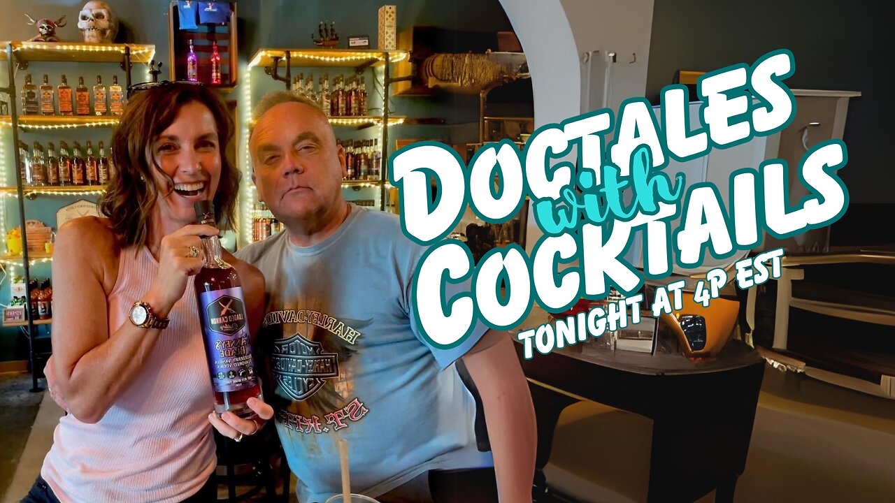 Weekly Doctales with Cocktails!