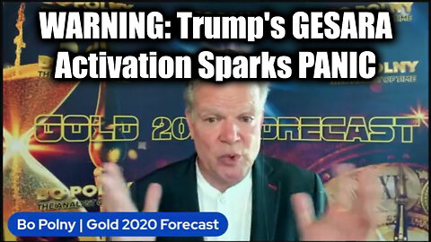 Bo Polny WARNING: Trump's GESARA Activation Sparks PANIC