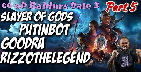 Co-Op Baulder's Gate 3 Part 5 Let's Get it!!