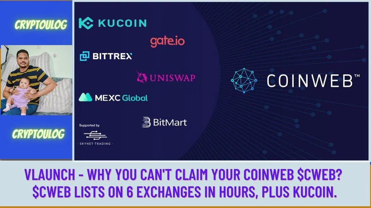 Vlaunch - Why You Can't Claim Your Coinweb $CWEB? $CWEB Lists On 6 Exchanges In Hours, Plus Kucoin.