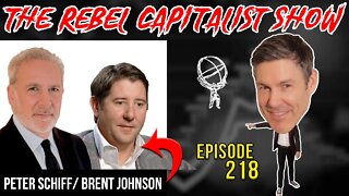 Peter Schiff & Brent Johnson Debate!! (Dollar Predictions For 2022)