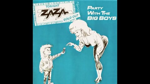 Zaza – Party With the Big Boys