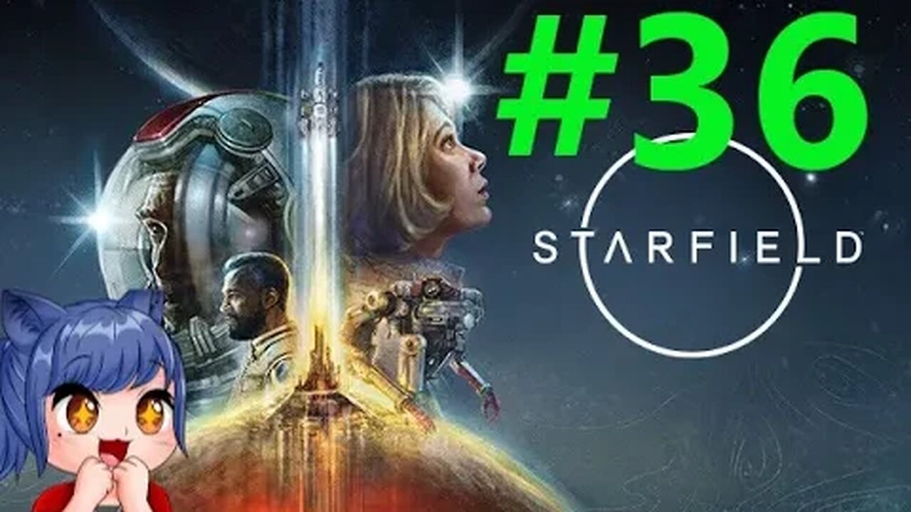 Starfield Full Playthrough Part 36