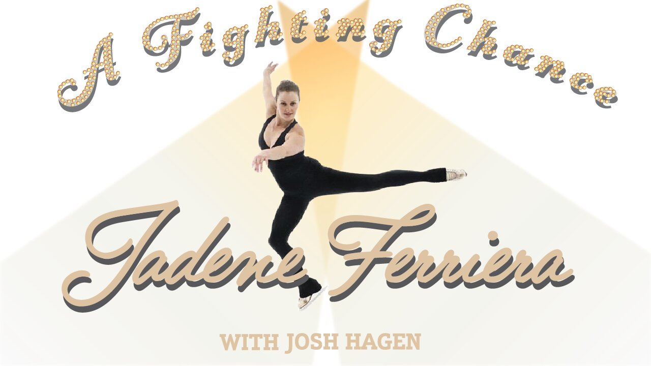 A Fighting Chance with Josh Hagen: Jadene Ferriera