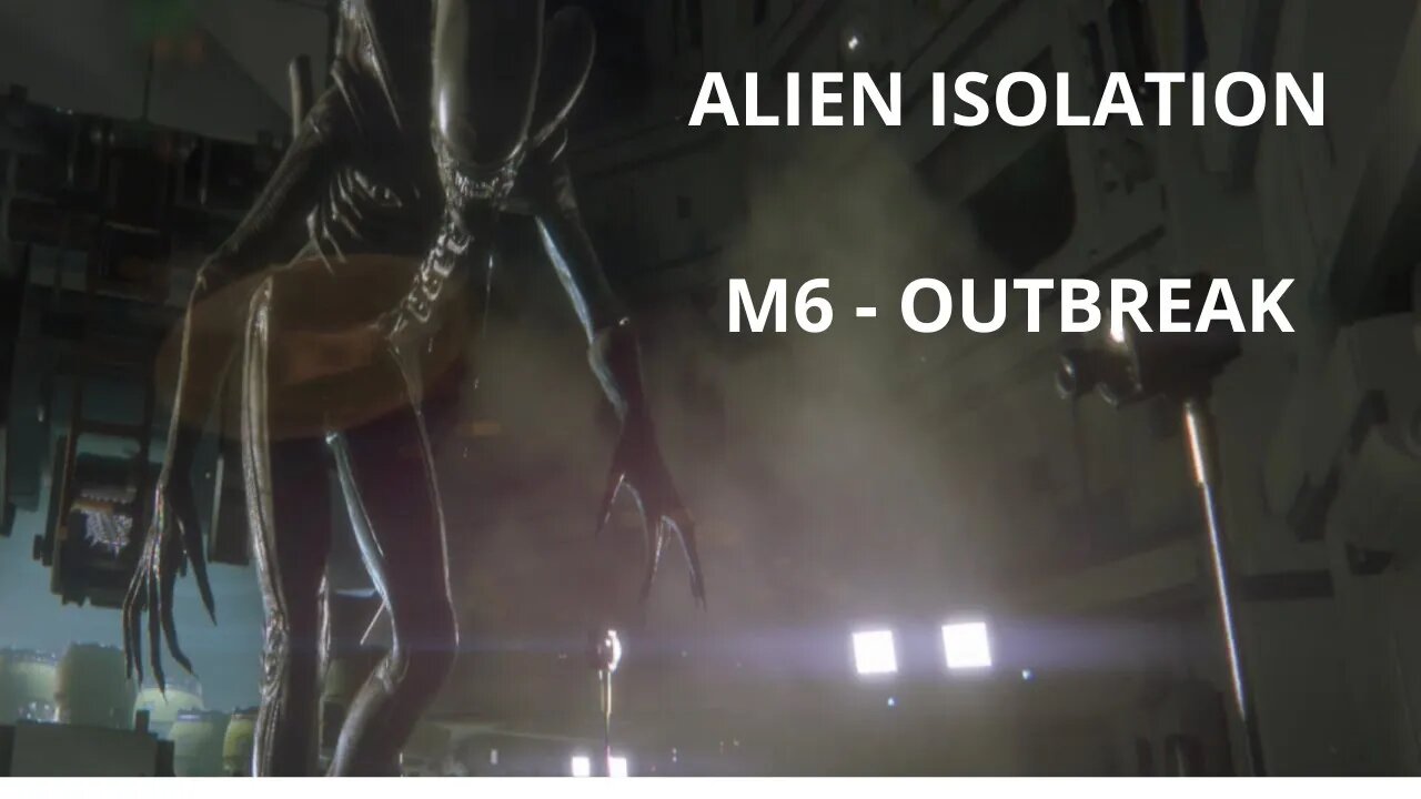 Alien: Isolation Playthrough No Commentary, All Cutscenes - Mission 6: Outbreak