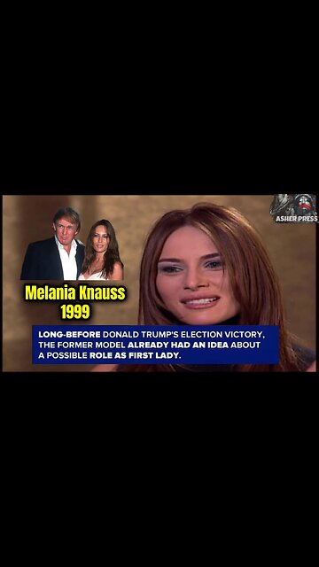 Melania Knauss: Donald Trump's Girlfriend Talks About Being First Lady in 1999!