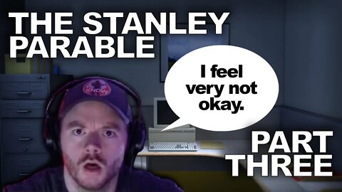 THE STANLEY PARABLE | PART THREE