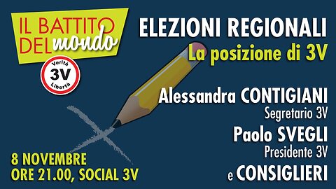 ELEZIONI REGIONALI, La posizione di 3V