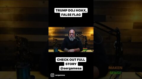 TRUMP DOJ HOAX, FALSE FLAG! #trump #doj #hoax #false #flag