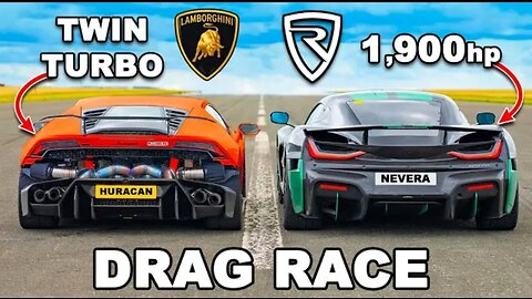 1800hp Lambo Huracan v Rimac Nevera DRAG RACE_720p