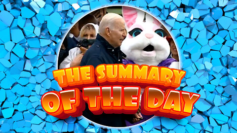 The Summary Of The Day.