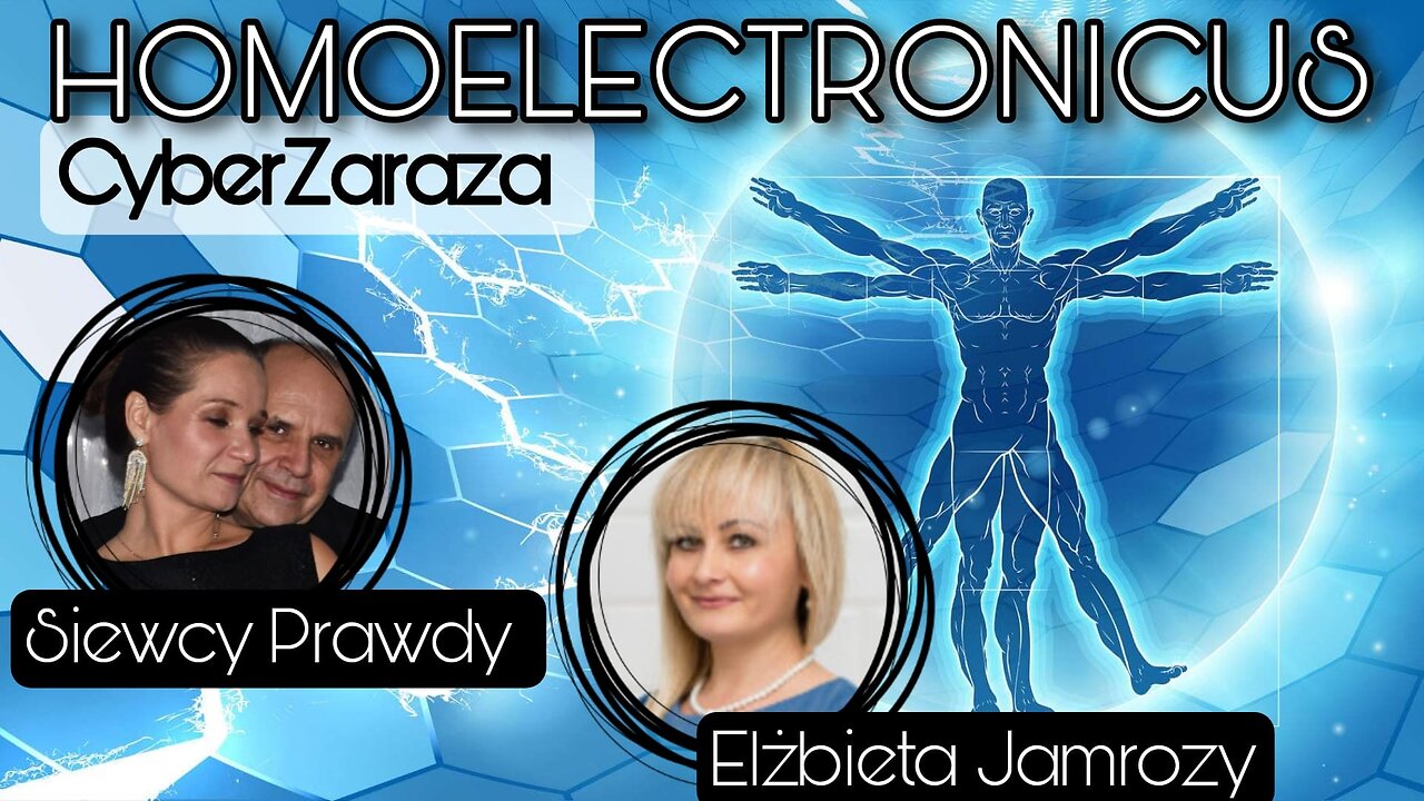 Homoelectronicus : Cyber zaraza - Elżbieta Jamrozy