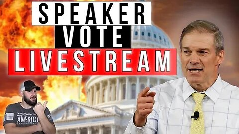 BREAKING: LIVESTREAM of Speaker of House Vote... Will we get a PRO 2A Speaker today?