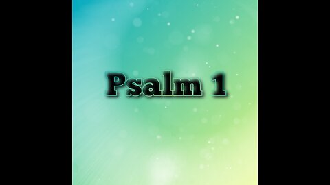 Psalm 001