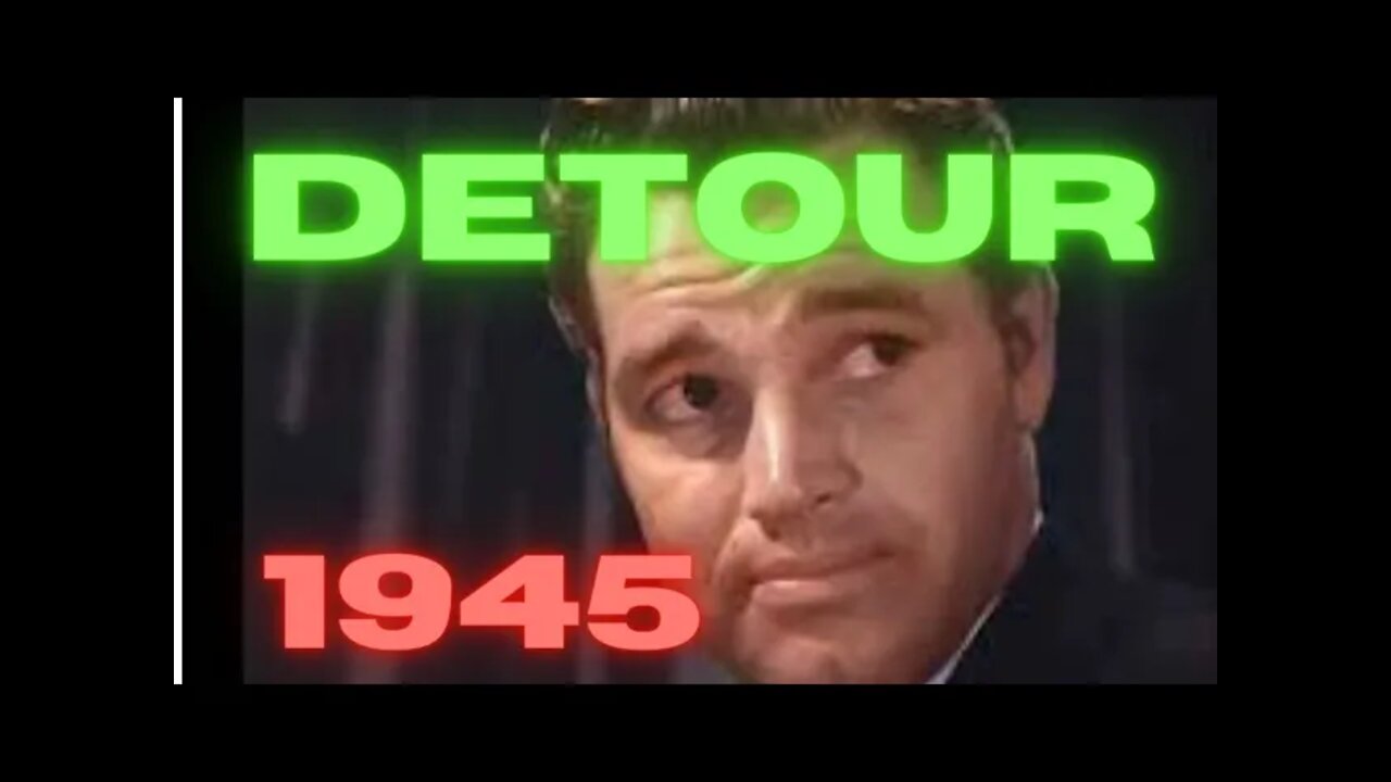 Detour (1945) [colourised]