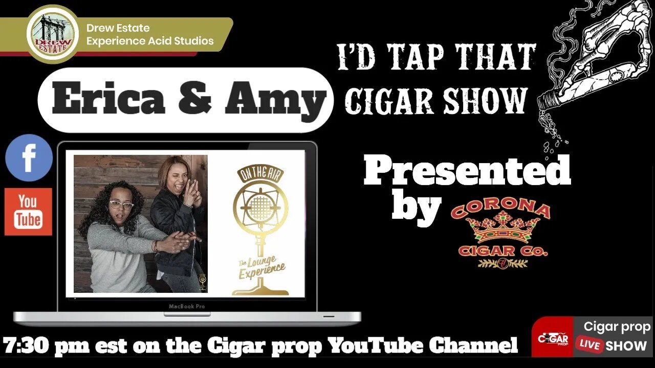 Erica and Amy of the TLE Podcast, I'd Tap That Cigar Show Episode 105