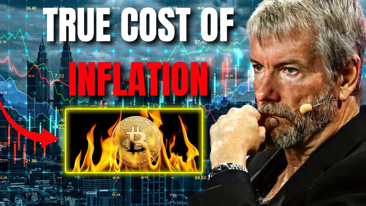 The True Cost of Inflation - Michael Saylor