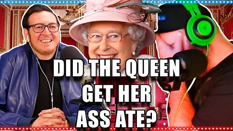 Did The Queen Get Her Ass Ate? | Walk And Roll Podcast Clip