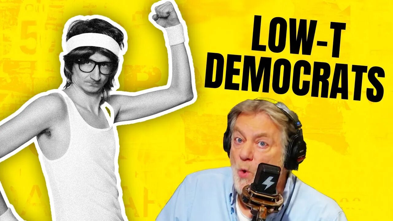 Is Low Testosterone Making You Vote Democrat | @Pat Gray Unleashed