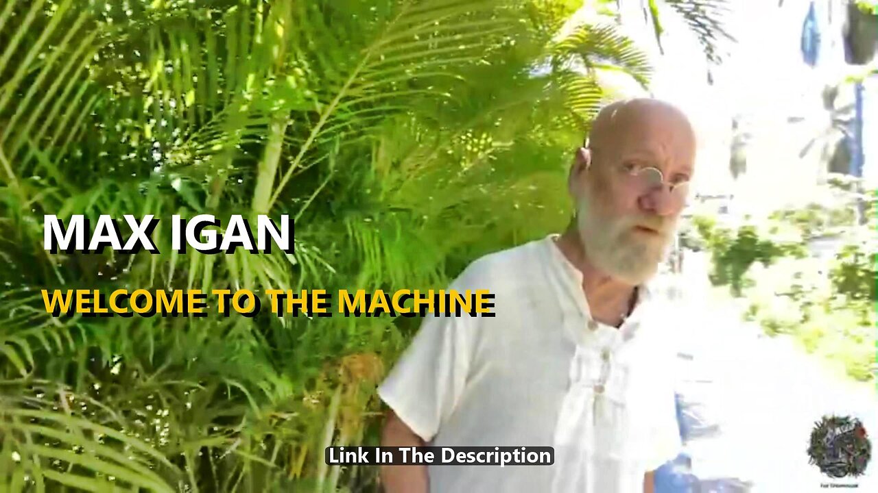 MAX IGAN - WELCOME TO THE MACHINE