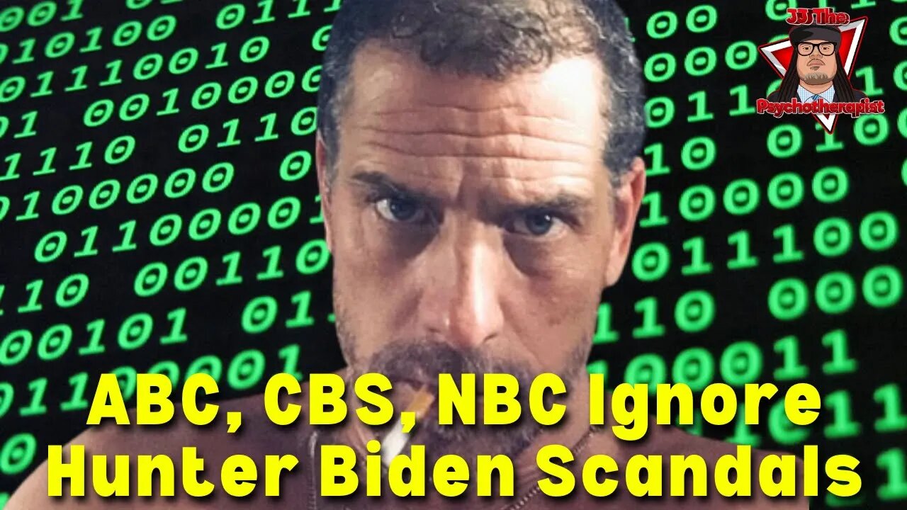 ABC, CBS, NBC ignore Hunter Biden scandals, haven’t mentioned his name in 259 days, study finds