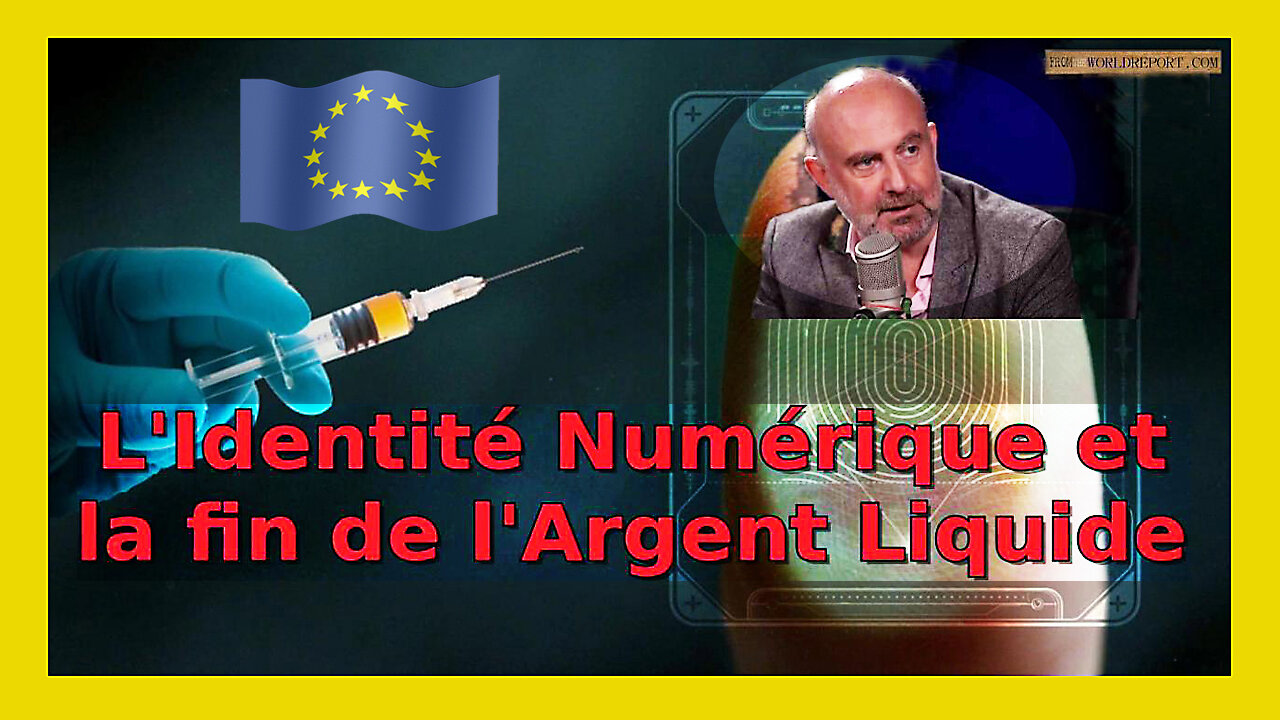 U.E / Identité Numérique et fin de l'argent liquide_ par Eric Verhaeghe (Hd 720)