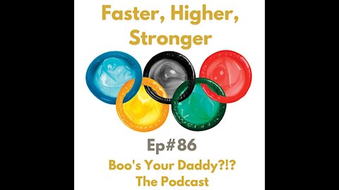 Faster, Higher, Stronger - Episode 86 (Full Episode)