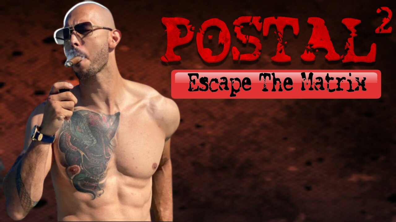 If Andrew Tate Played Postal 2