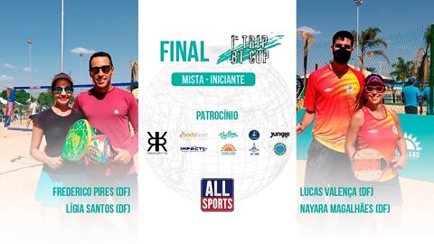 🏆 1º TRIP BEACH TENNIS CUP - Brasília/DF (15.08.21)