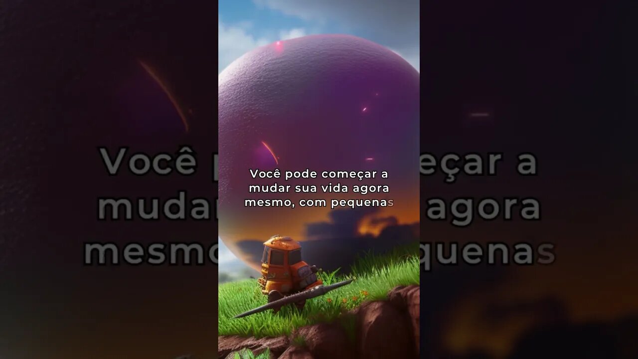 Mudar o mundo começa com você!