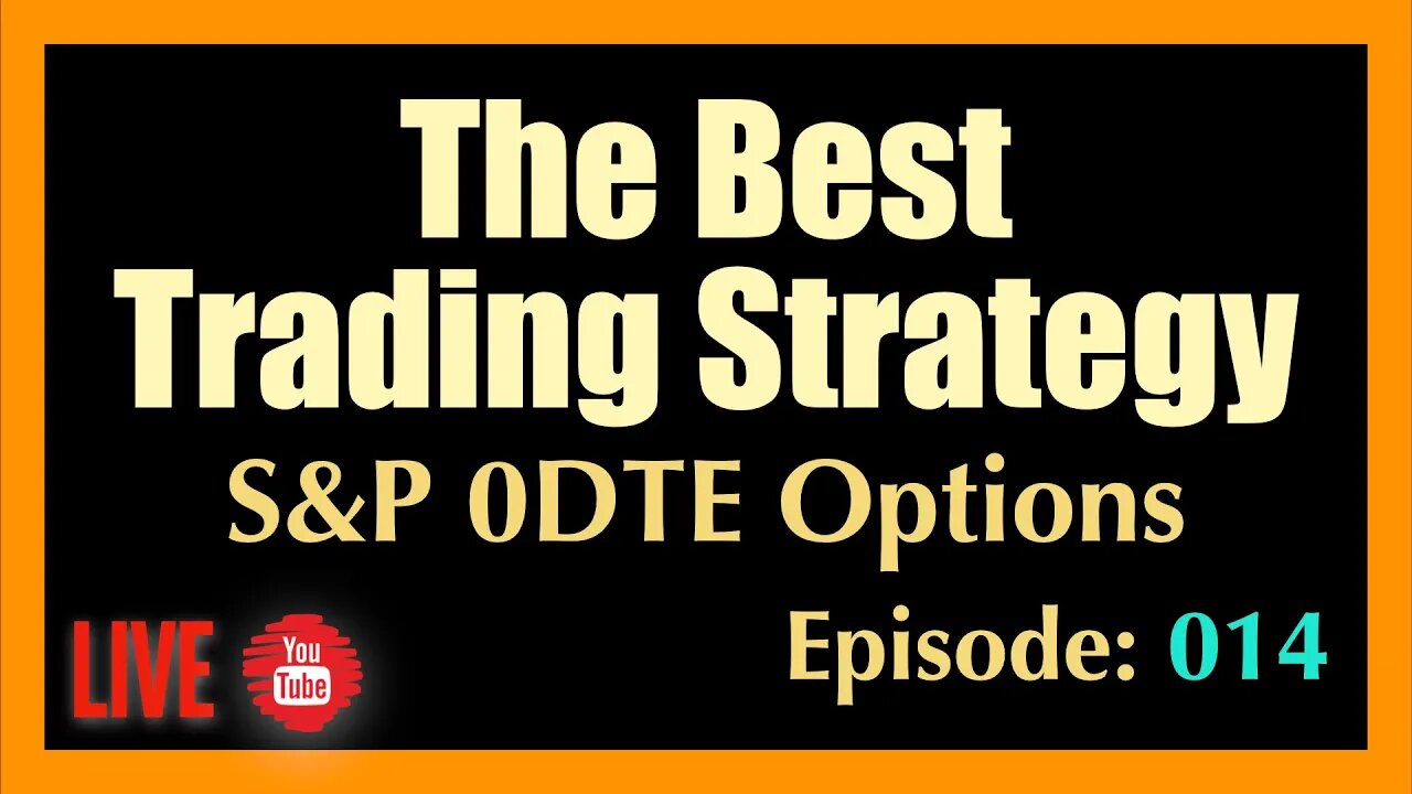 Best Trading Strategy - 0DTE Podcast #014 - https://0-dte.com/try@everyone I'll keep asking