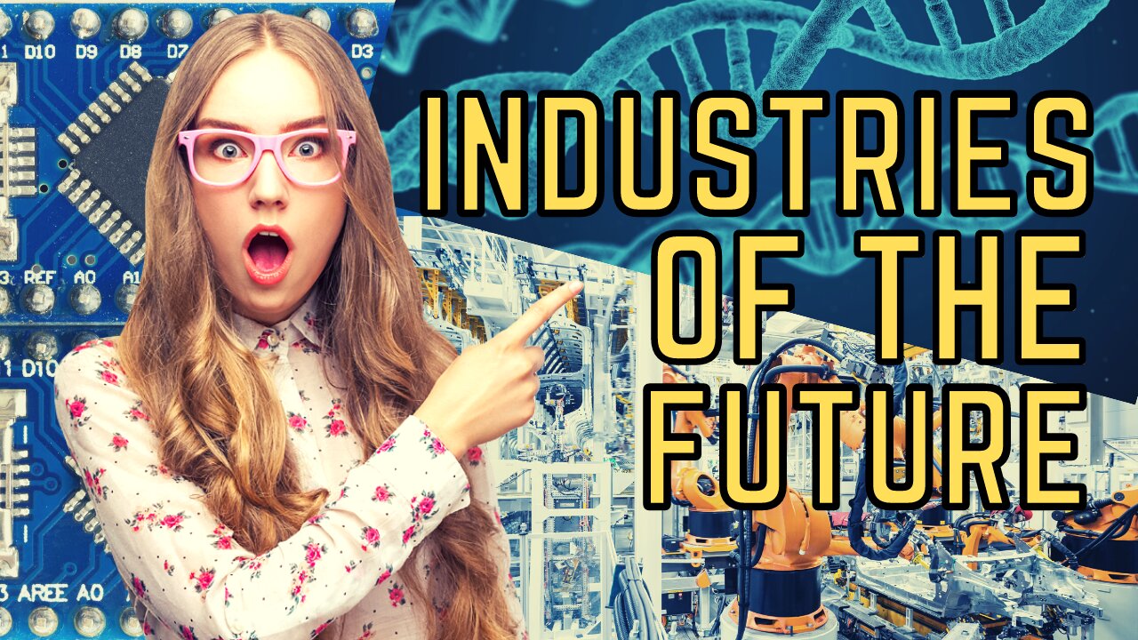 Growing Industries of the Future 2022 Edition