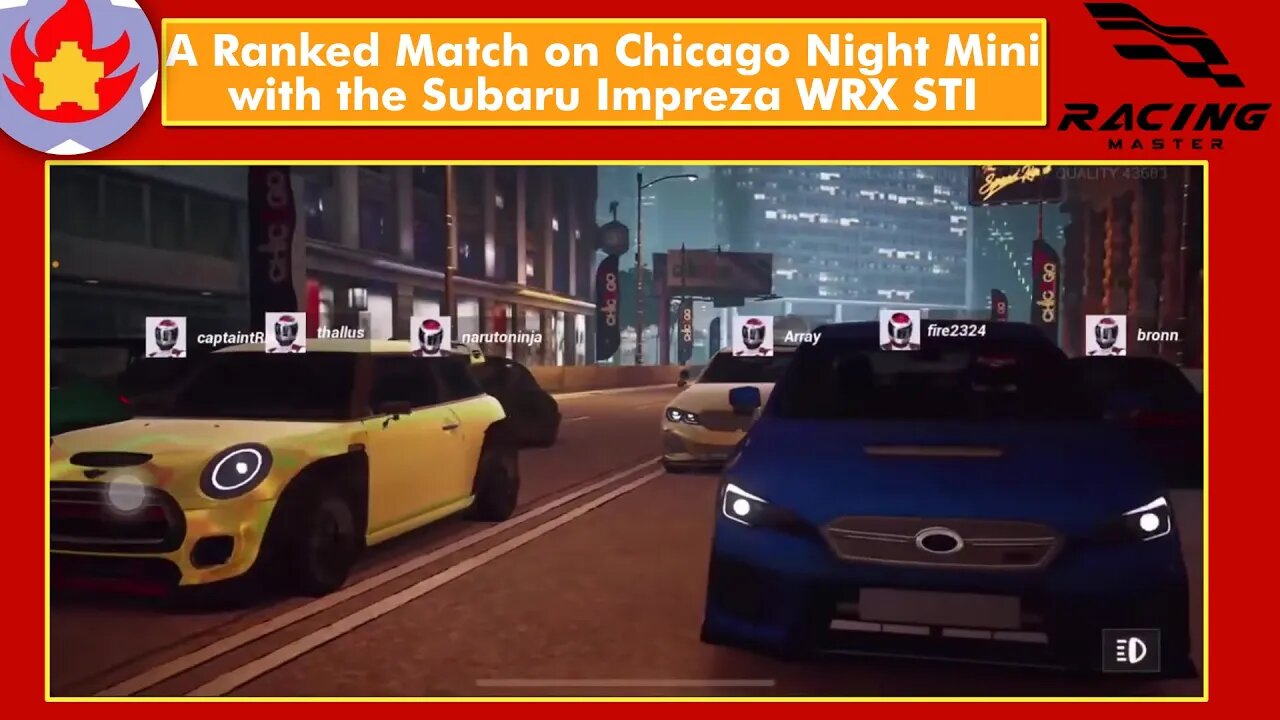 A Ranked Match on Chicago Night Mini with the Subaru Impreza WRX STI | Racing Master