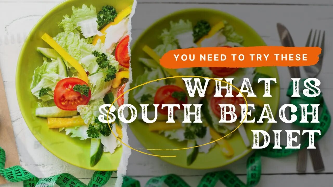 South Beach Diet Explained [South Beach Diet Review]