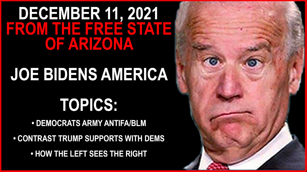 December 11,2021 In Joe Bidens America