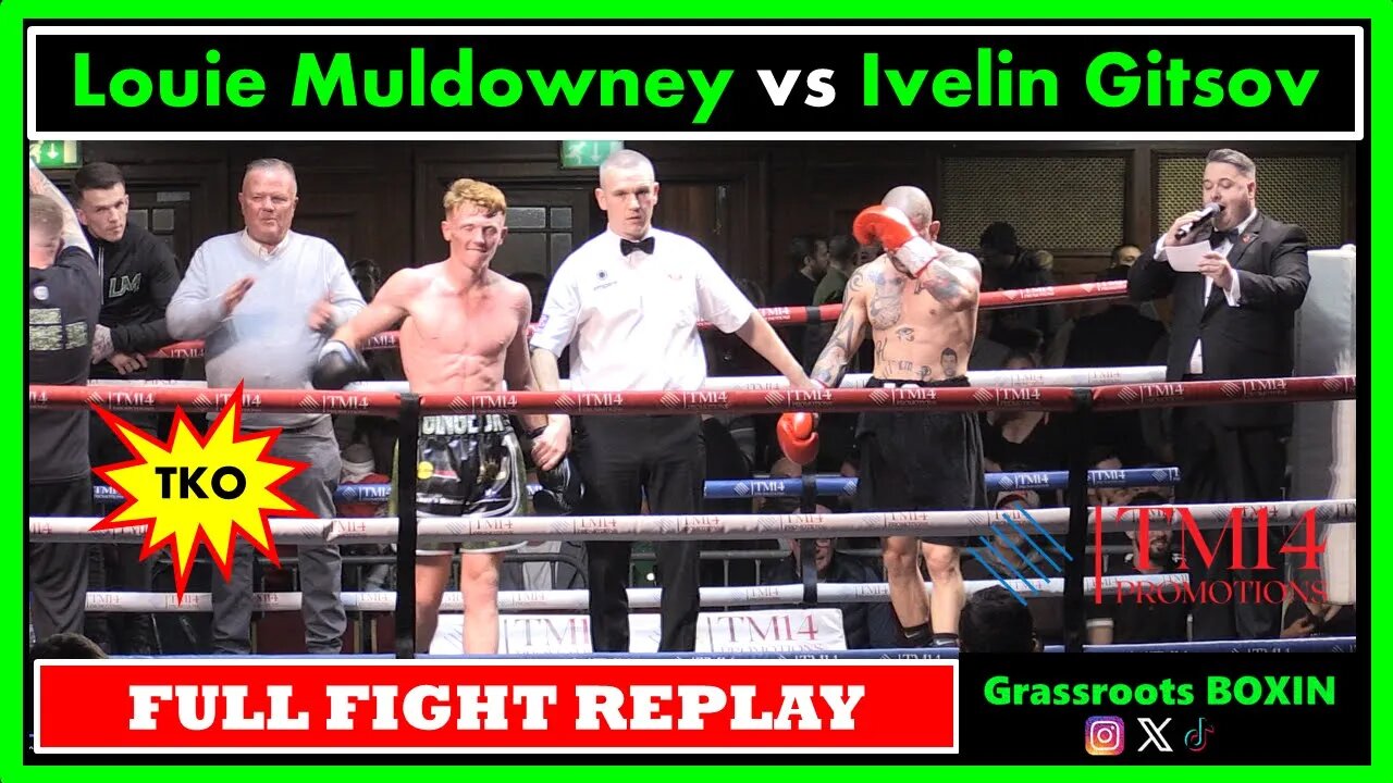 Louie Muldowney vs Ivelin Gitsov (TKO for Louie) - FULL FIGHT - TM14/Mo Prior Promotions - York Hall