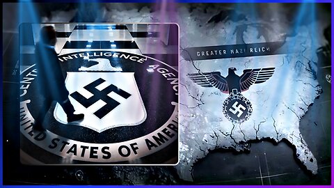 How Nazis Took Over Western Governments & Shaped Modern Society Under The Fourth Reich