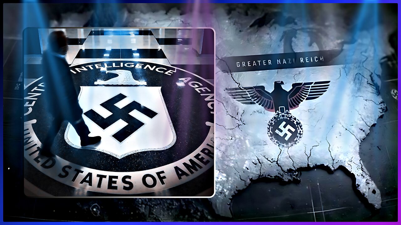 How Nazis Took Over Western Governments & Shaped Modern Society Under The Fourth Reich