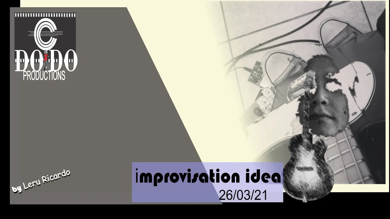 [How to improvise, want to learn?] [Want to improvise?]improvisation idea 26/03/21 946/1.200