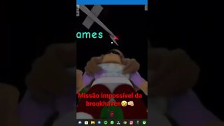 #missãoimpossível #shorts #roblox #seinscrevanocanal #videosengraçados Missão impossível/Brookhaven