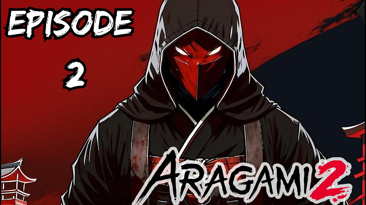 Aragami 2 ep2: A test for a GENIN