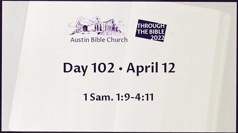 Through the Bible 2022 (Day 102)