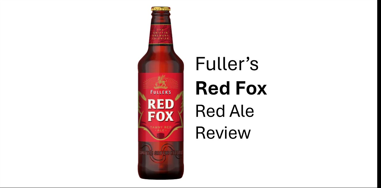 Fuller's Red Fox Red Ale Review