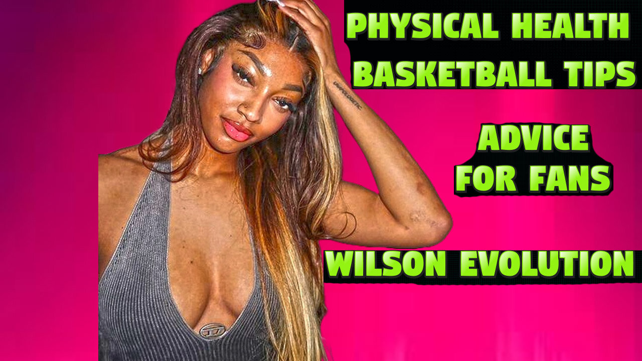 Angel Reese Talks Health, Basketball Tips, Advice for Fans, Wilson Evolution