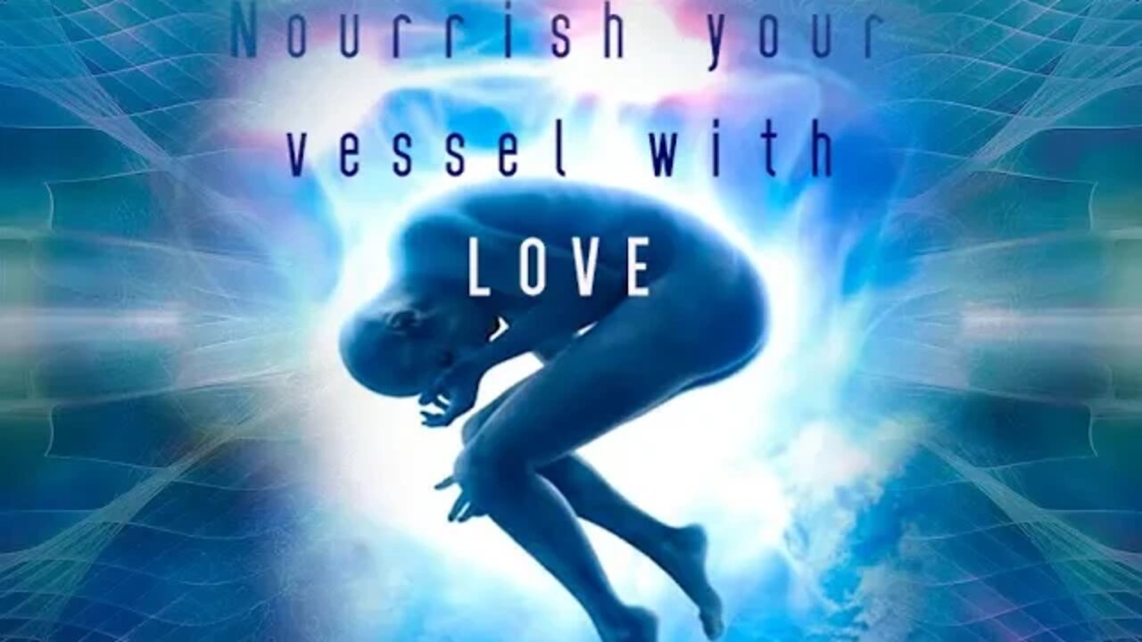 Nourrish your body vessel with love
