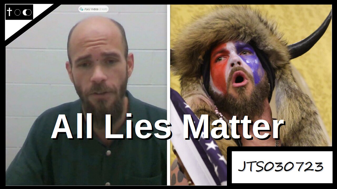 All Lies Matter - JTS03072023