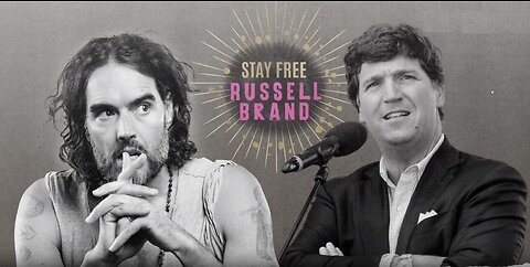 Tucker Carlson Stay Free With Russell Brand